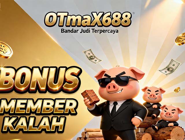 OTmaX688 Slot BRI Online Terbaik Bonus Melimpah