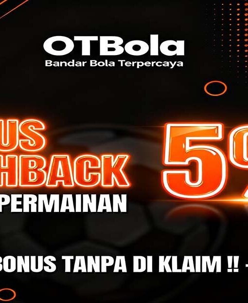 OTBola Slot Online Resmi Dengan Bonus Cashback Harian